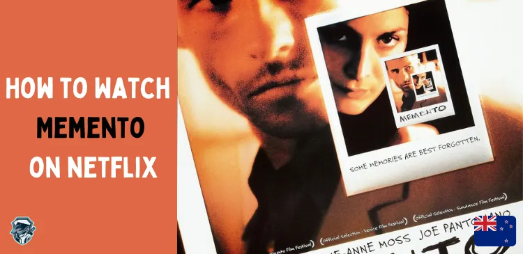 Is Memento on Netflix in New Zealand? How to Watch the Movie